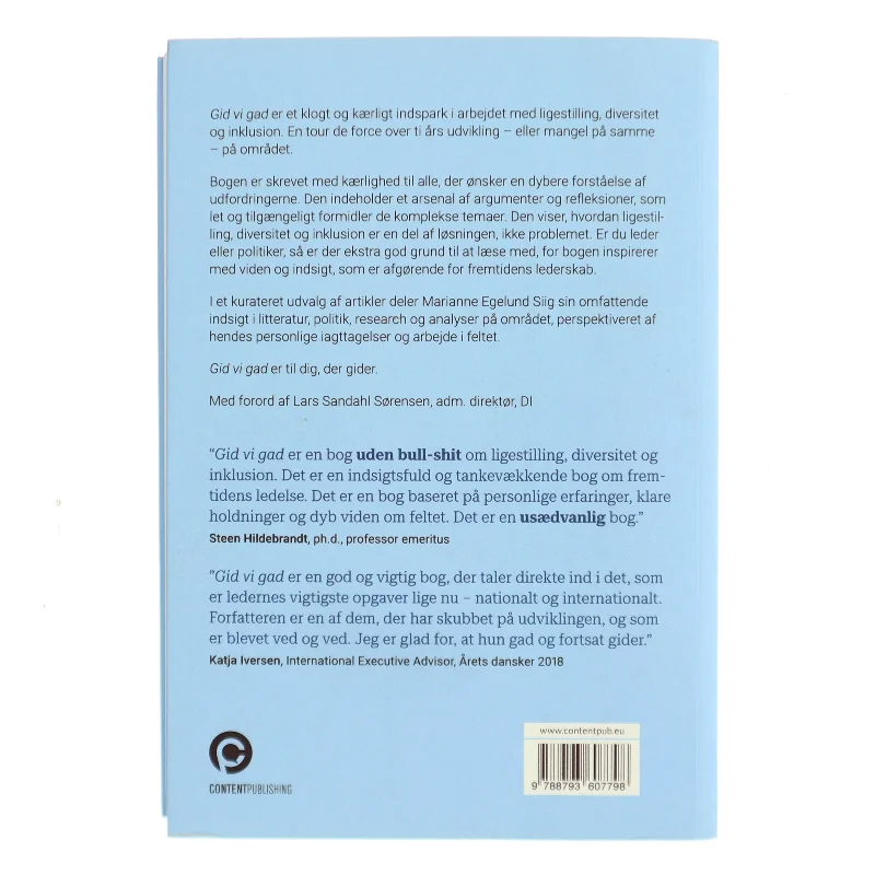 Gid vi gad : om viljen og vejen til ligestilling, diversitet og inklusion af Marianne Egelund Siig (Bog)