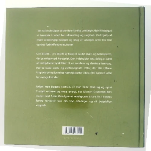 Spis bedre - lev bedre : Alain Mességué af Alain Mességué (Bog)
