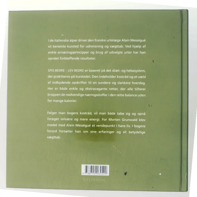 Spis bedre - lev bedre : Alain Mességué af Alain Mességué (Bog)