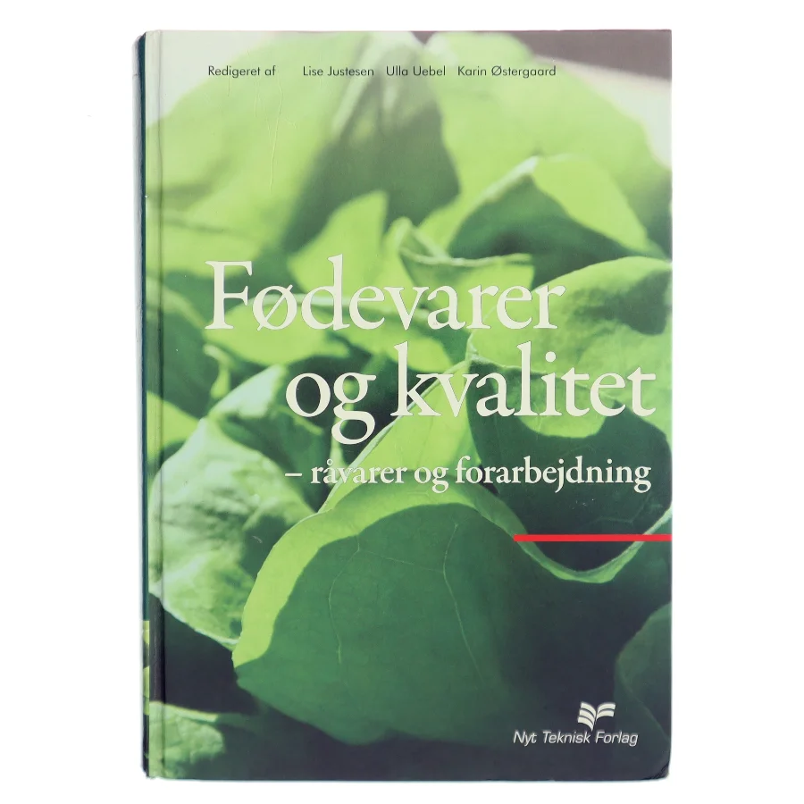 Fødevarer og kvalitet : råvarer og forarbejdning (Bog)
