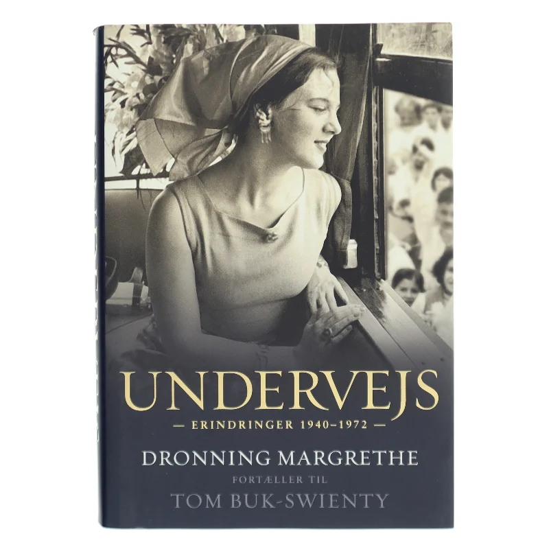 Undervejs : erindringer 1940-1972 af Margrethe II (Bog)