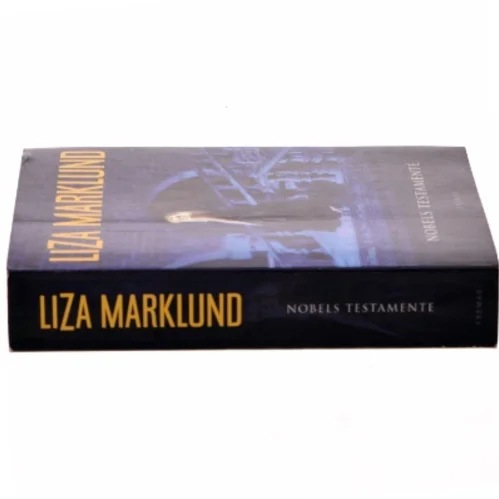 Nobels testamente af Liza Marklund (Bog)