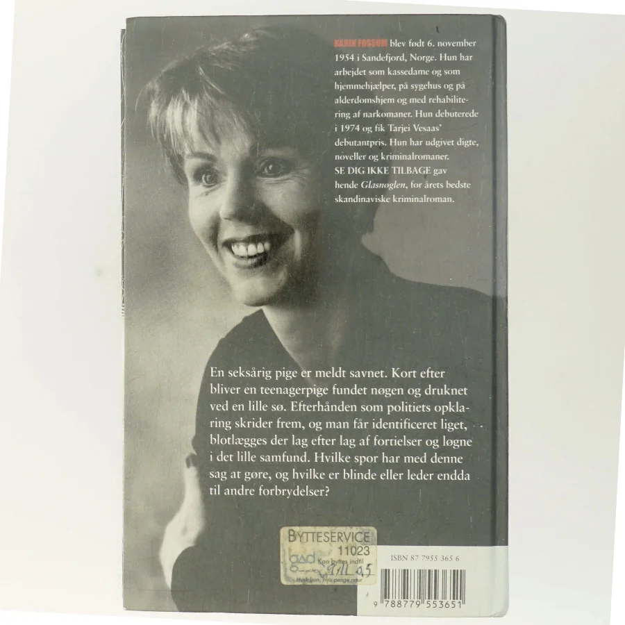 Se dig ikke tilbage af Karin Fossum (Bog)