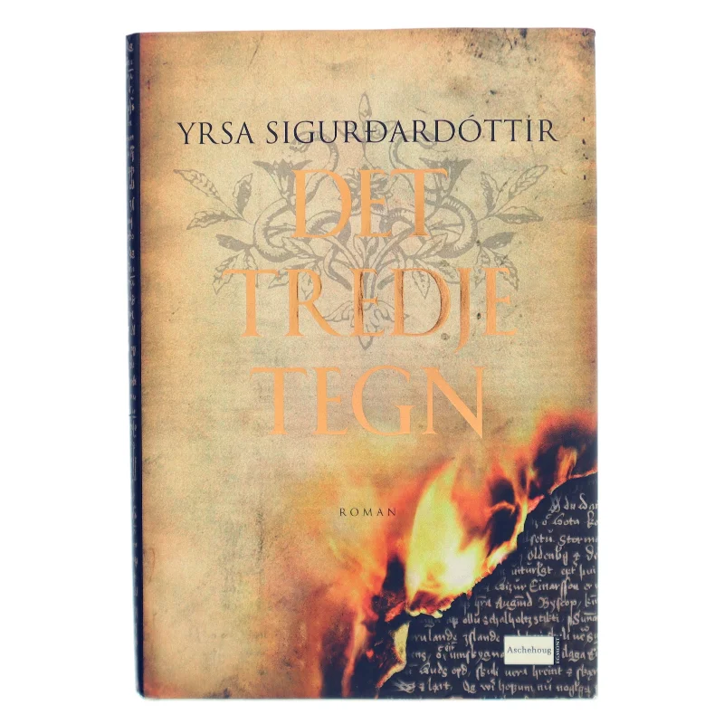 Det tredje tegn af Yrsa Sigurðardóttir (Bog)