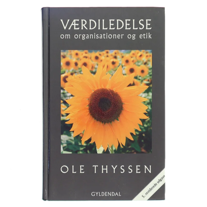 Værdiledelse : om organisationer og etik af Ole Thyssen (Bog)