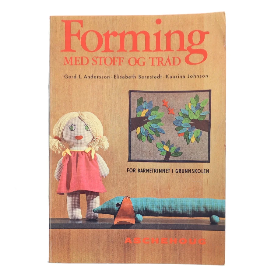 Forming med stoff og tråd af Gerd L. Andersson (Bog)