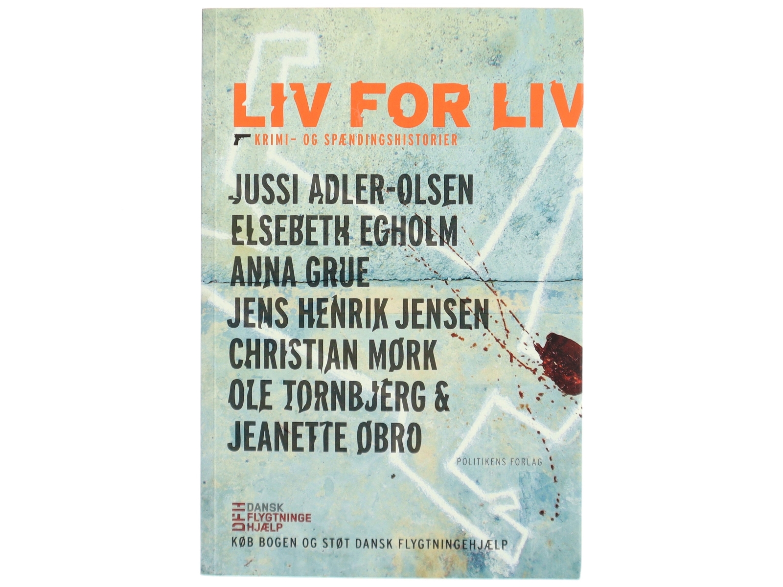 Liv for liv : krimi- og spændingshistorier af Jussi Adler-Olsen (Bog)
