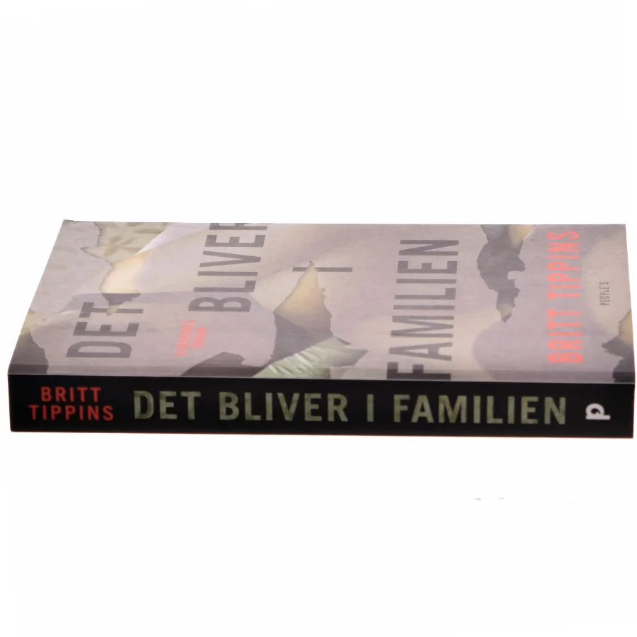 Det bliver i familien : spændingsroman af Britt Tippins (f. 1971) (Bog)