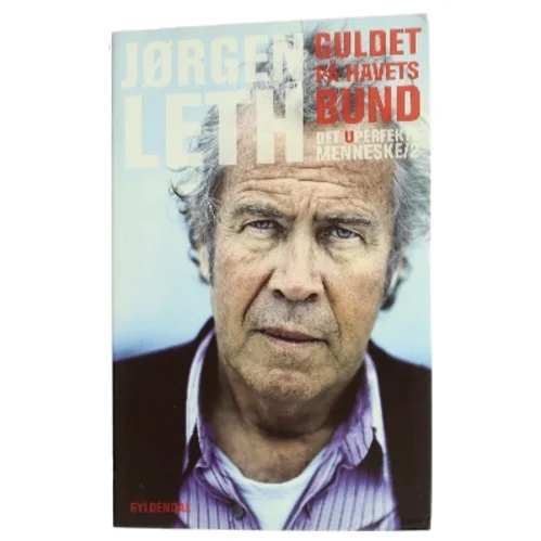 Guldet på havets bund af Jørgen Leth (Bog)