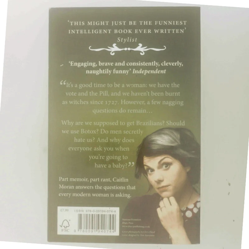 How to be a woman af Caitlin Moran (1975-) (Bog)