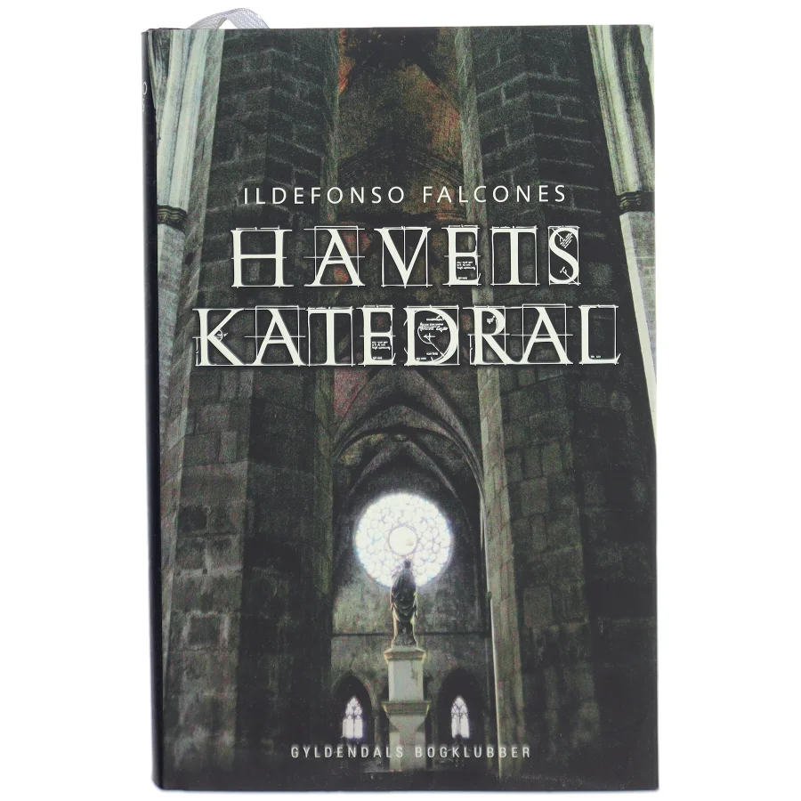 Havets katedral af Ildefonso Falcones (Bog)