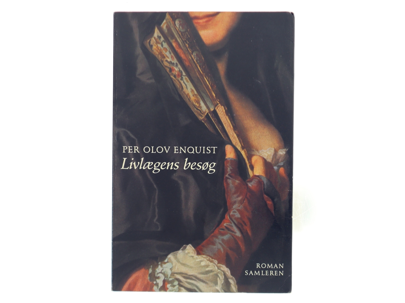 Livlaegens Besog: Roman (Danish Edition) af Per Olov Enquist (Bog)