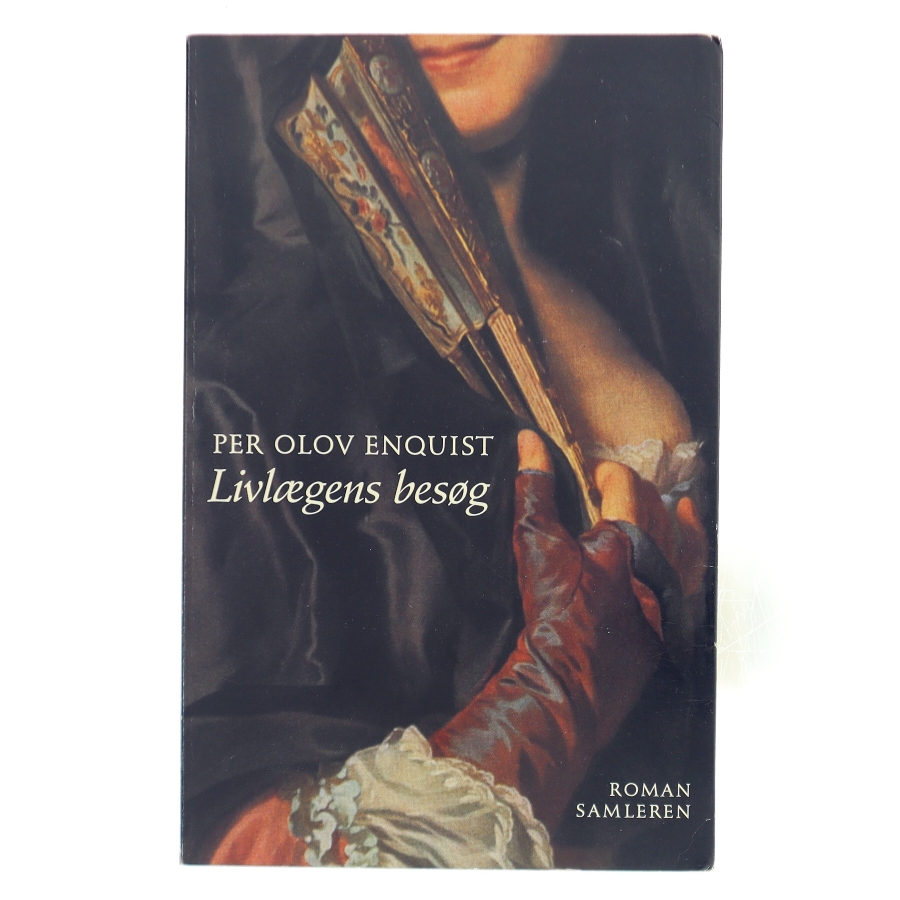 Livlaegens Besog: Roman (Danish Edition) af Per Olov Enquist (Bog)