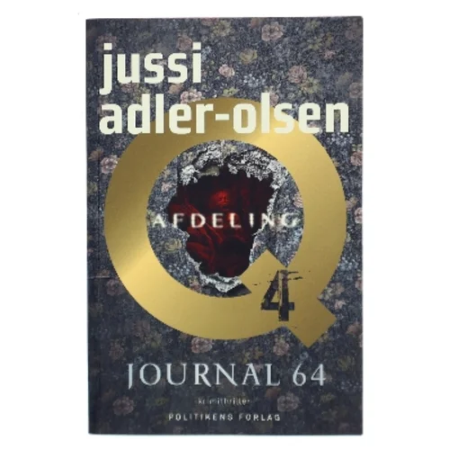 Journal 64 : krimithriller af Jussi Adler-Olsen (Bog)