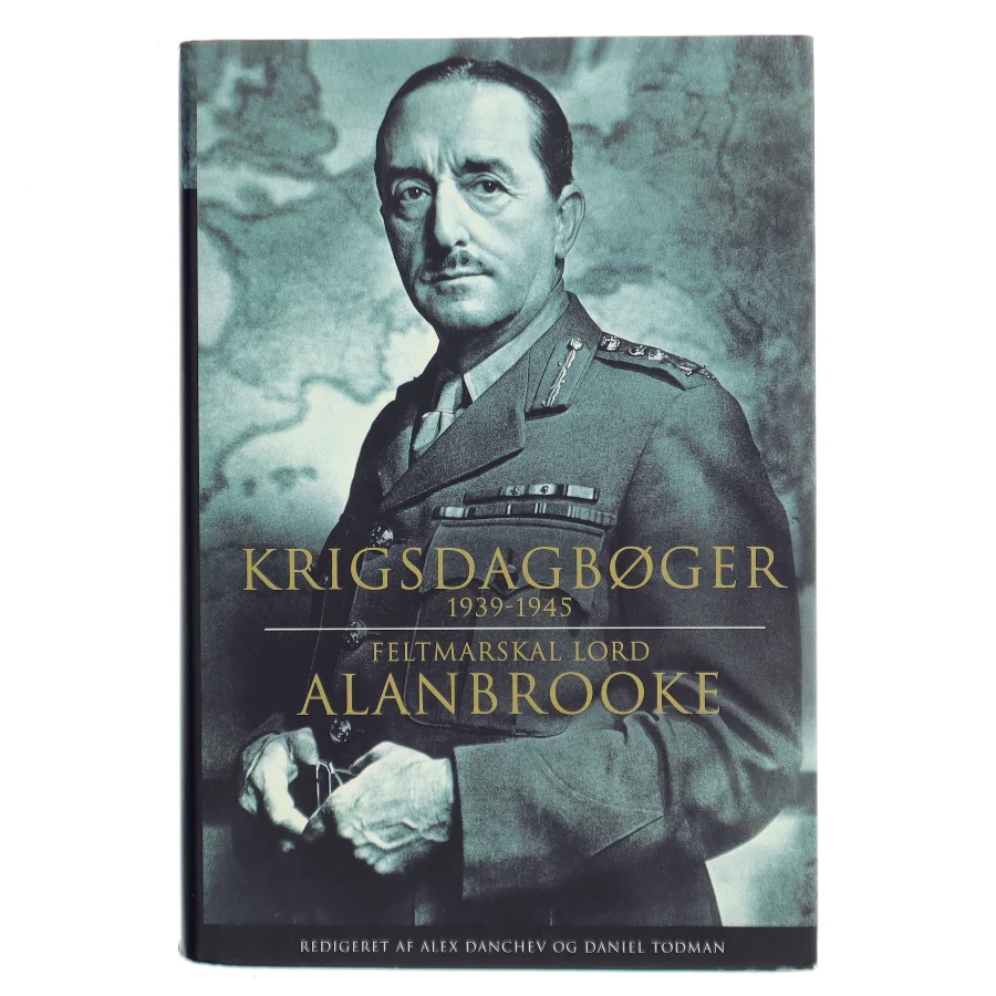 Krigsdagbøger 1939-1945 af Alan Francis Alanbrooke (Bog)