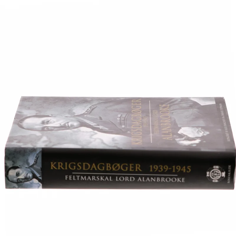Krigsdagbøger 1939-1945 af Alan Francis Alanbrooke (Bog)