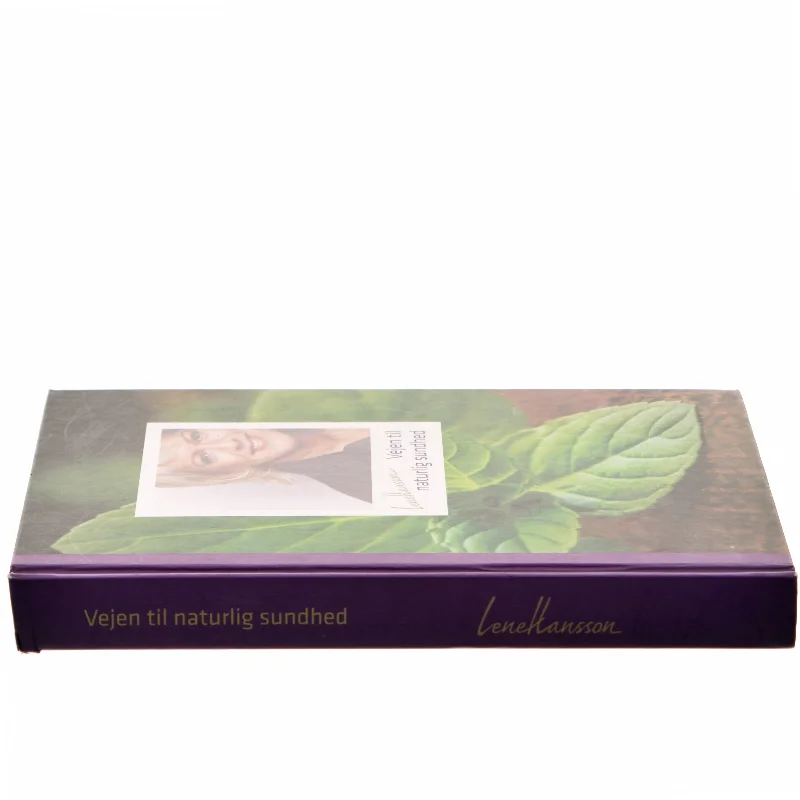 Vejen til naturlig sundhed af Lene Hansson (Bog)