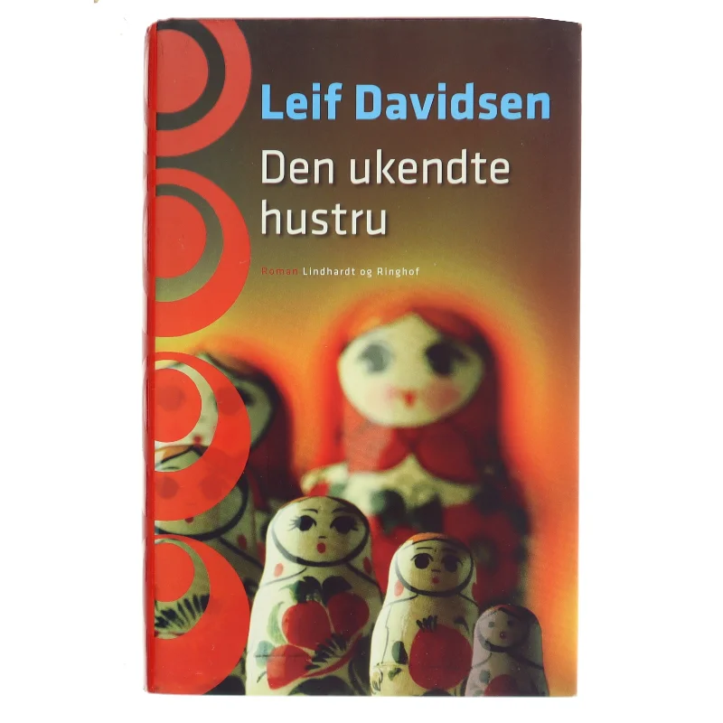 Den Ukendte Hustru af Leif Davidsen (Bog)