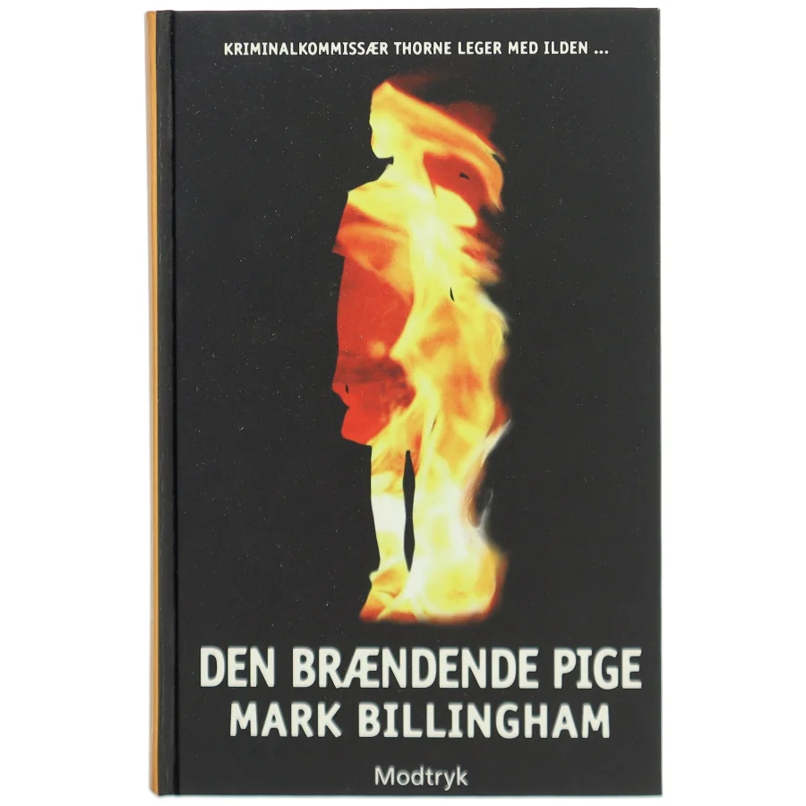 Den Brændende Pige af Mark Billingham (Bog)