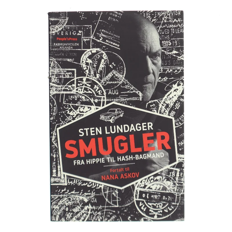 Smugler : fra hippie til hash-bagmand af Sten Lundager (f. 1947) (Bog)