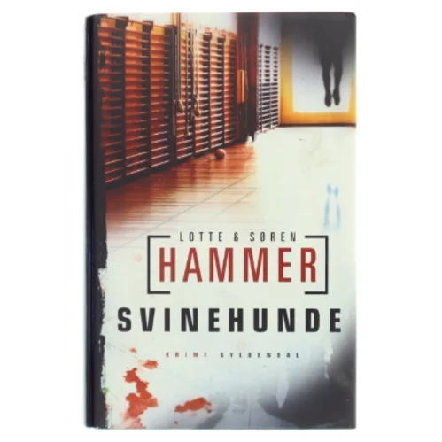 Svinehunde af Lotte Hammer (Bog)