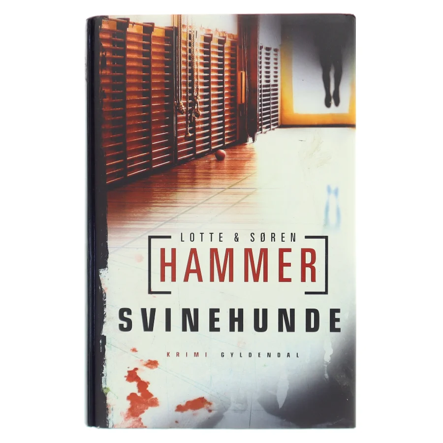 Svinehunde af Lotte Hammer (Bog)