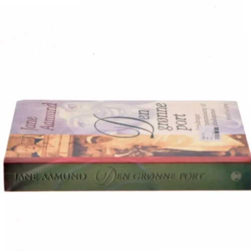 Den grønne port af Jane Aamund (Bog)
