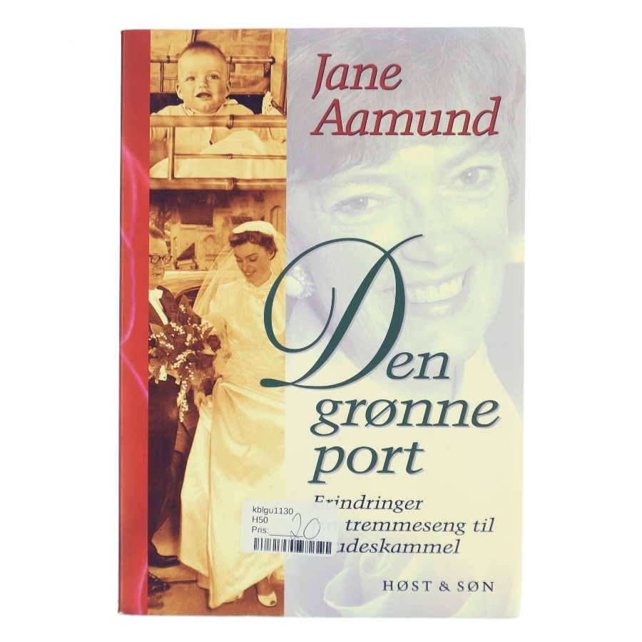 Den grønne port af Jane Aamund (Bog)