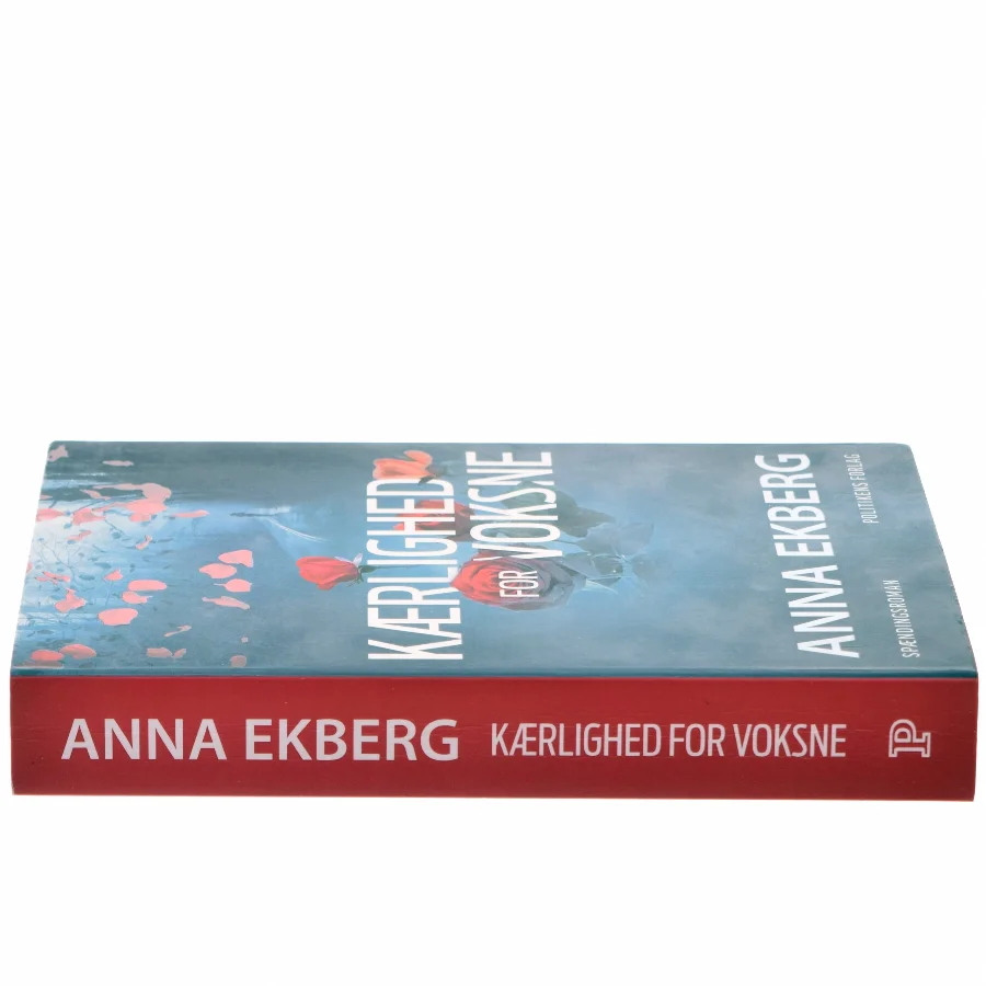 Kærlighed for voksne : spændingsroman af Anna Ekberg (Bog)