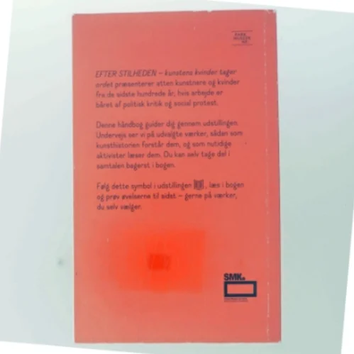 Efter stilheden – Kunstens kvinder tager ordet af  (Bog)