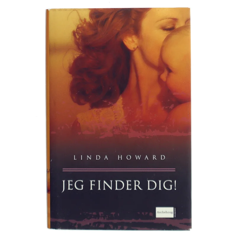 Jeg finder dig! af Linda Howard (Bog)