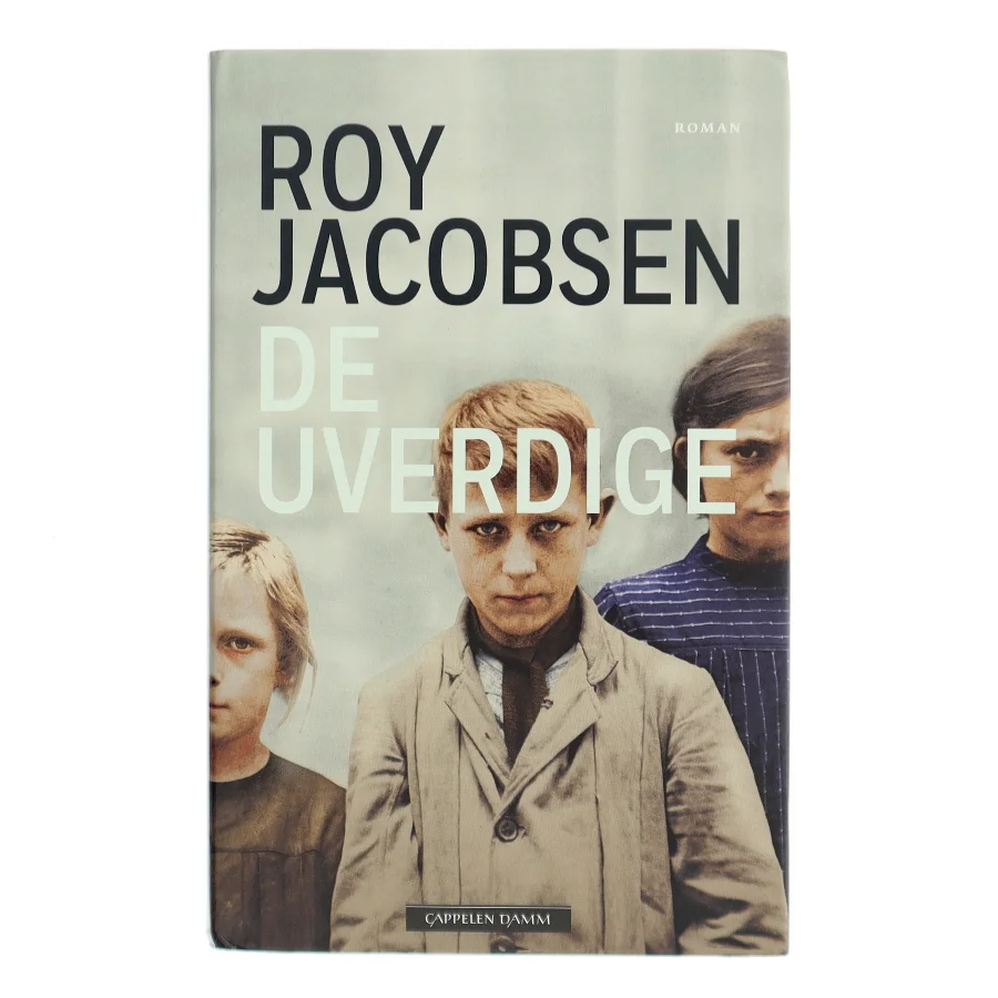 De uverdige af Roy Jacobsen (1954-) (Bog)