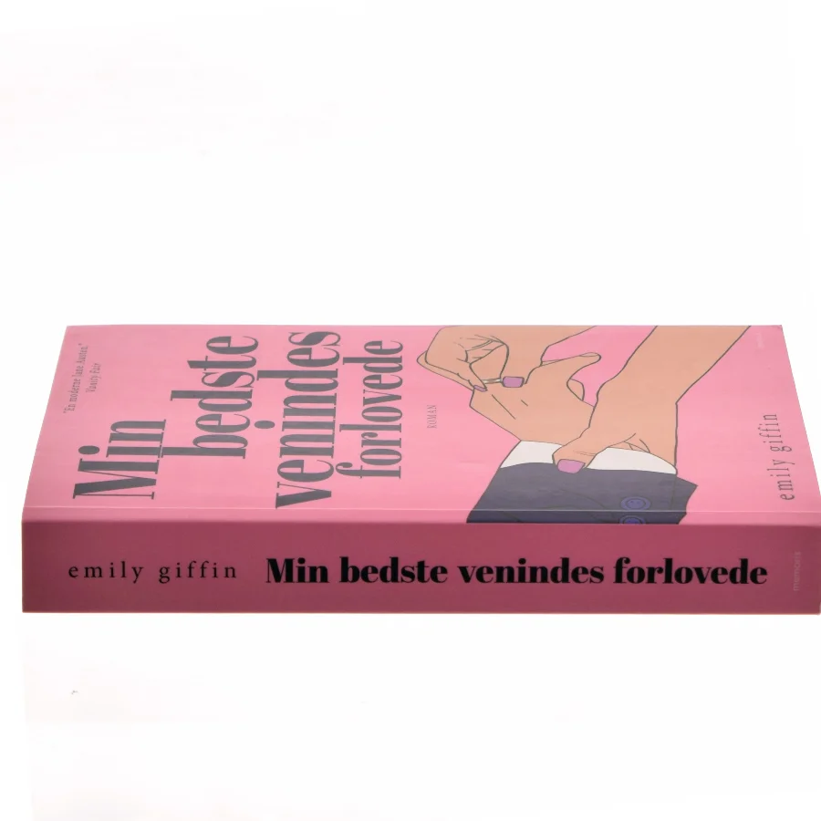 Min bedste venindes forlovede af Emily Giffin (Bog)