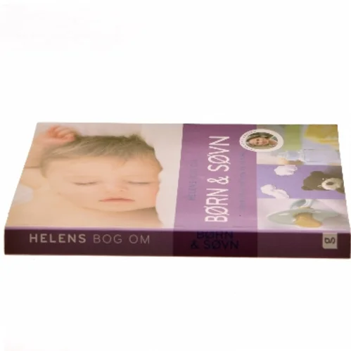 Helens bog om børn & søvn : sådan får du dit barn til at sove af Helen Lyng Hansen (Bog)