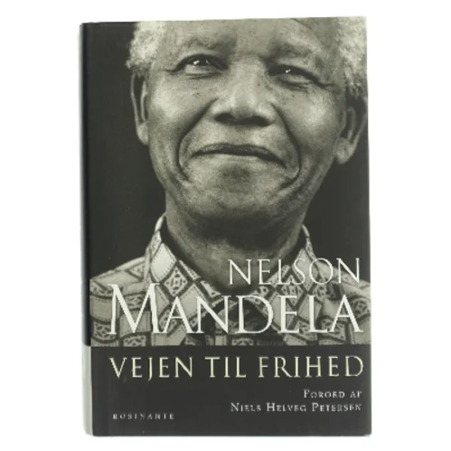 Vejen til frihed : en selvbiografi af Nelson Mandela (Bog)