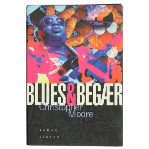 Blues og begær af Christopher Moore (Bog)