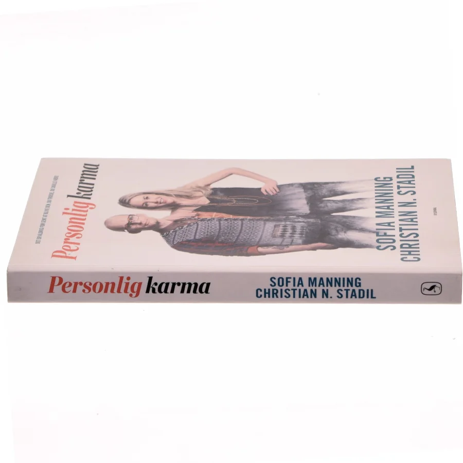 Personlig karma : det er aldrig for sent at blive den, du troede, du skulle være af Sofia Manning (Bog)