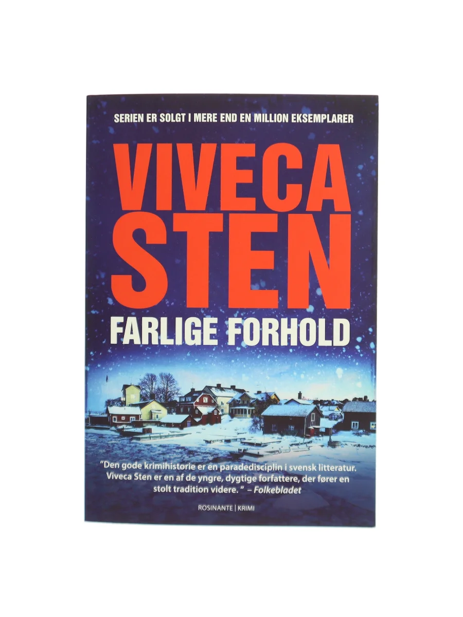 Forsiden af Farlige forhold af Viveca Sten