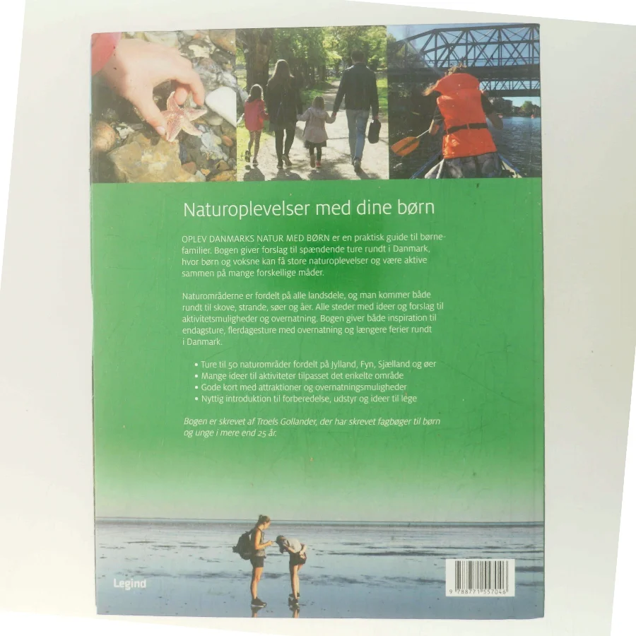 Oplev Danmarks natur med børn : naturoplevelser i hele Danmark for børnefamilier af Troels Gollander (Bog)