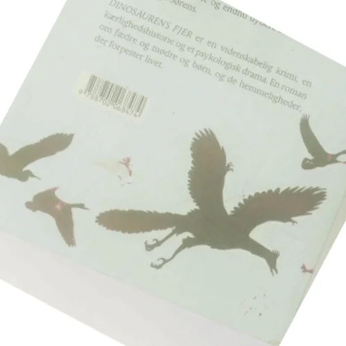 Dinosaurens fjer : roman af Sissel-Jo Gazan (Bog)