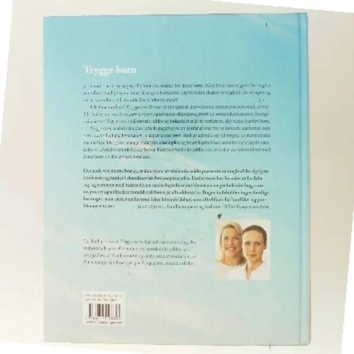 Trygge børn : en bog om at være forældre (Bog)