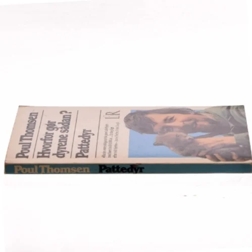 Hvorfor gør dyrene sådan? Pattedyr af Poul Thomsen (Bog)