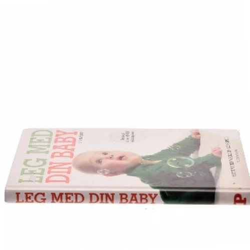 Leg med din baby af Mette Vainer Wegloop (Bog)