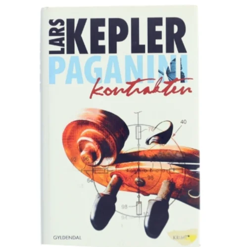 Paganinikontrakten : Kriminalroman (Danish Language) af Lars Kepler (Bog)