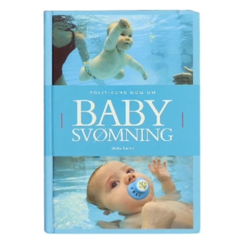 Politikens bog om babysvømning af Ulrika Færch (Bog)