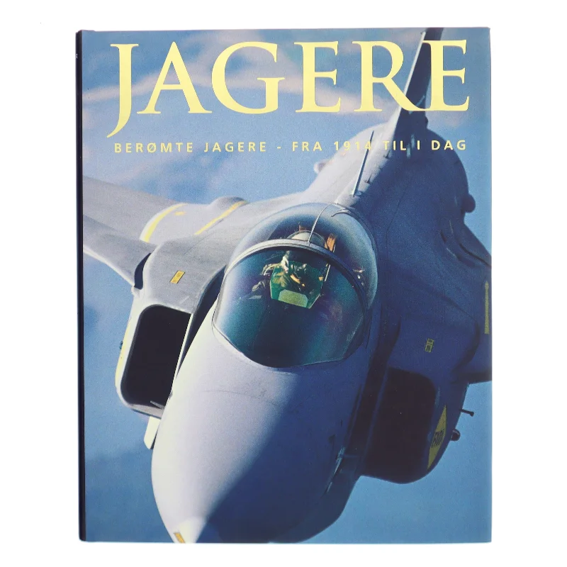 Jagere : berømte jagere - fra 1914 til i dag af Jim Winchester (Bog)