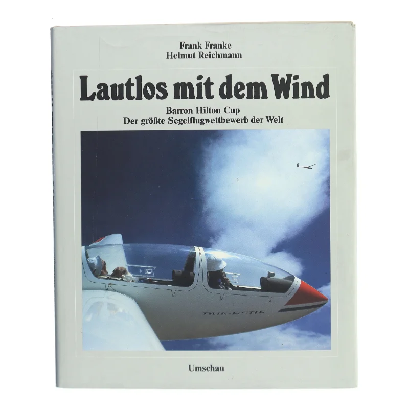 Lautlos mit dem Wind af Frank Franke (Bog)
