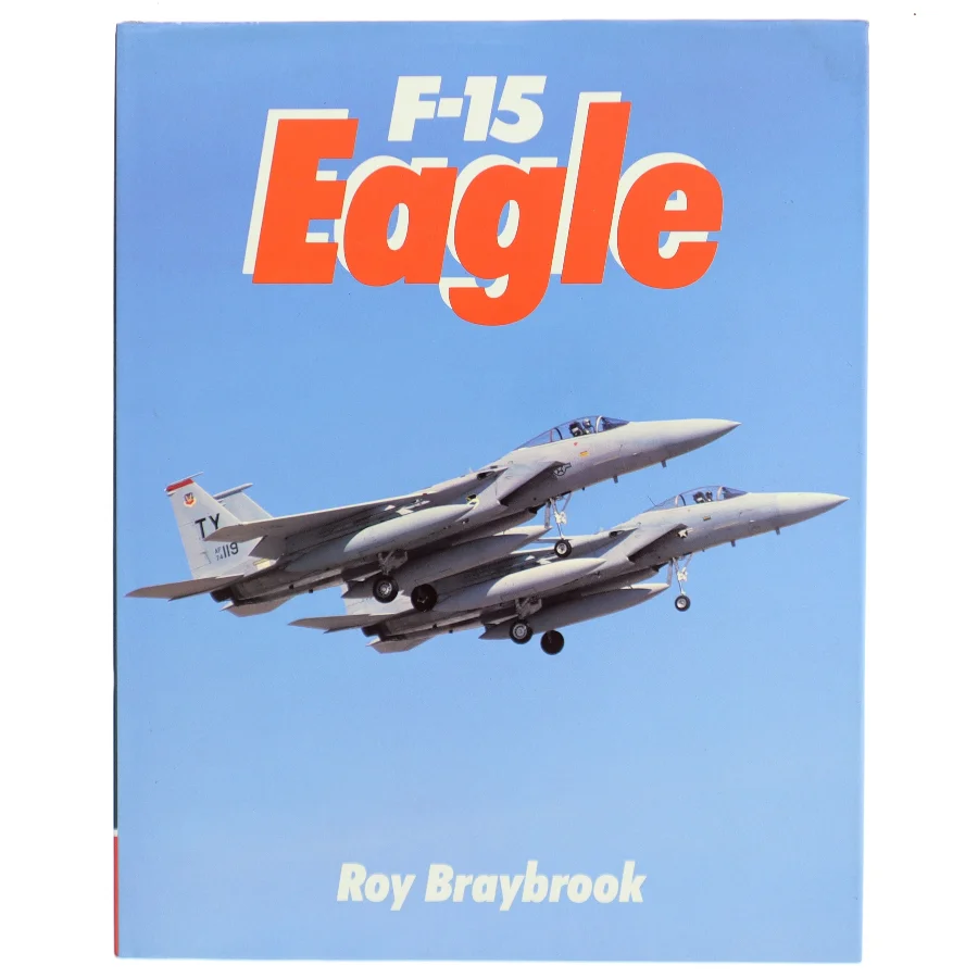 F-15 Eagle af Roy Braybrook