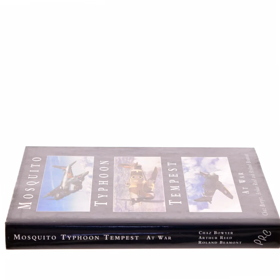 Mosquito, Typhoon, Tempest at War af Chaz Bowyer (Bog)