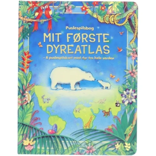 Mit første dyreatlas : 6 puslespilskort med dyr fra hele verden (Bog)